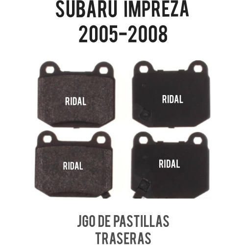 Juego Pastilla Freno Trasera Subaru Impreza 2005 2008