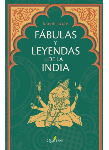 Libro Fábulas Y Leyendas De La India