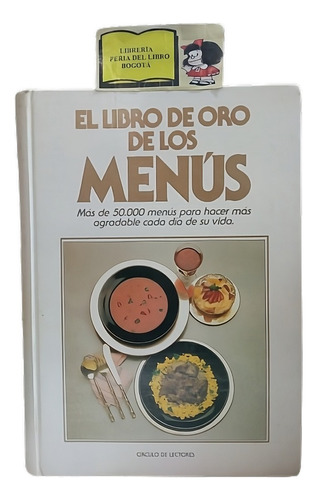 Cocina - El Libro De Oro De Los Menús - Recetas - 1986