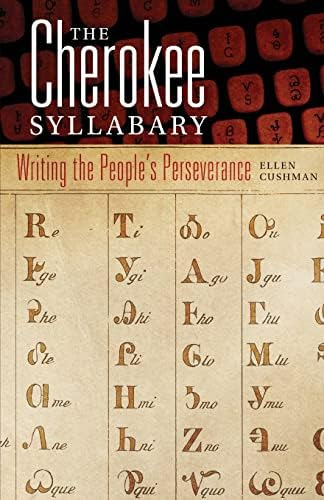 The Cherokee Syllabary (american Indian Literature And Critical Studies Series) (volume 56), De Cushman, Ellen. Editorial University Of Oklahoma Press, Tapa Blanda En Inglés