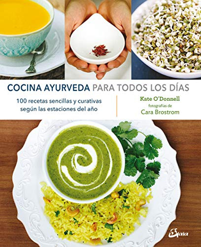 Libro Cocina Ayurveda Para Todos Los Dias 100 Recetas Sencil
