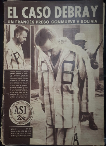 Revista Asi 224 '67 Debray Cafrune Instituto Di Tella Carcel