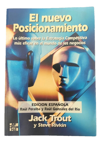 El Nuevo Posicionamiento, Jack Trout Y Steve Rivkin (Usado)