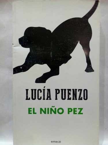 El Niño Pez - Lucía Puenzo -  Emece / Buen Estado