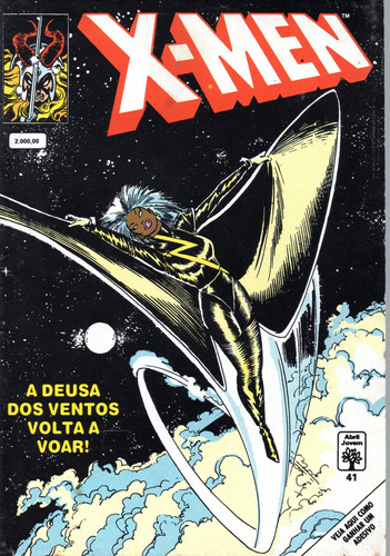 X-men N° 41 - A Deusa Dos Ventos Volta A Voar! - 84 Páginas Em Português - Editora Abril - Formato 13,5 X 19 - Capa Mole - 1991 - Bonellihq Cx01 Fev24