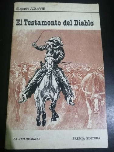 El Testamento Del Diablo Eugenio Aguirre