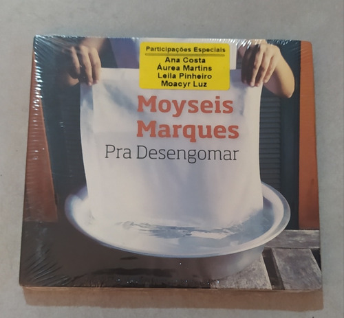 Cd Moyseis Marques - Pra Desengomar - Lacre De Fábrica