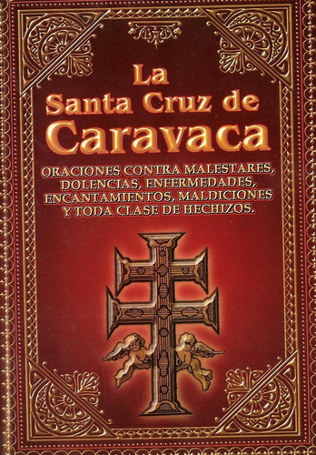 Libro: La Santa Cruz Caravaca (spanish Edition)