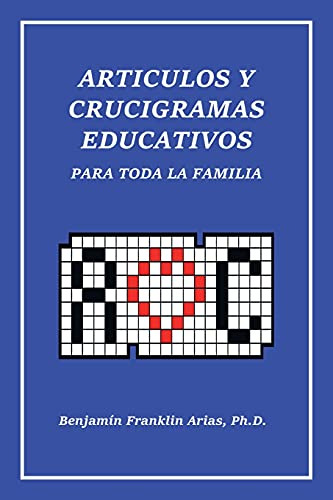 Articulos Y Crucigramas Educativos Para Toda La Familia