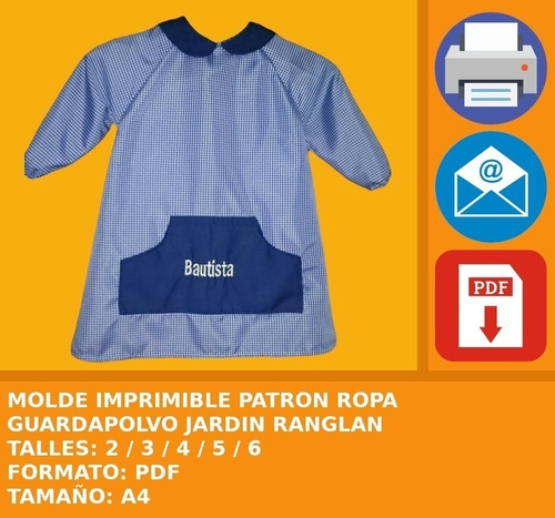 Molde Imprimible Patron Ropa Guardapolvo Jardin Ranglan 2x1