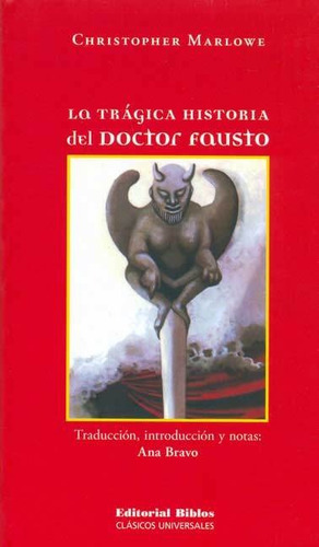 La Tragica Historia Del Doctor Fausto - Christopher Marlowe