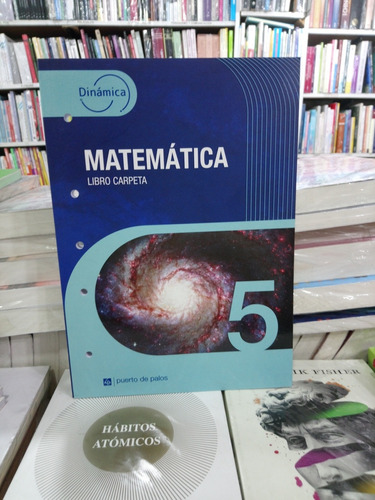 Matemática 5 Dinámica - Puerto De Palos 