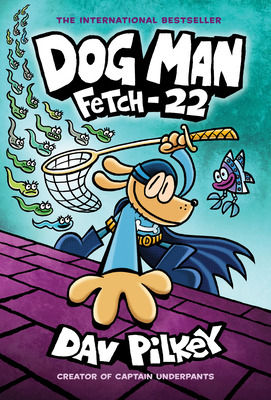 Libro Dog Man: Fetch-22: A Graphic Novel (dog Man #8): Fr...