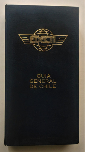 Guia General De Chile. Jorge Casanova