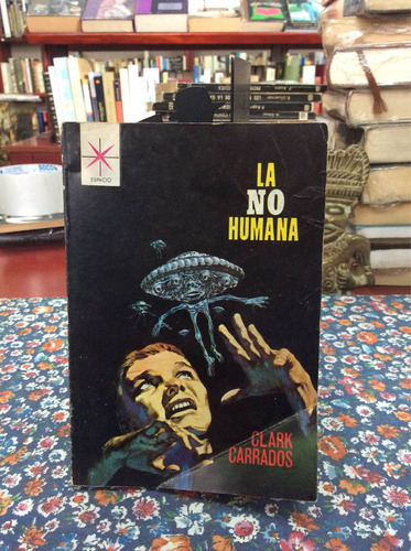 La No Humana Por Clark Carrados