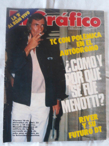 Revista El Grafico Nº 3297 Año 1982 - Menotti - River - Tc 