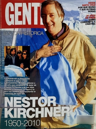 Revista Gente Edición Histórica Néstor Kirchner 1950-2010 