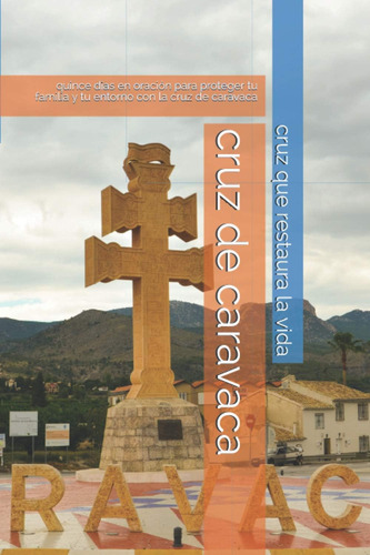 Libro Cruz Caravaca: Quince Días Oración Proteger