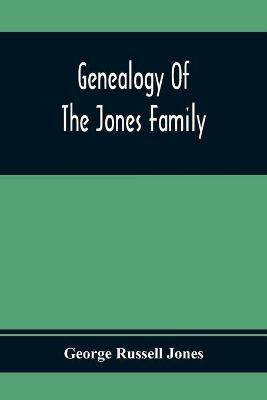 Libro Genealogy Of The Jones Family; First And Only Book ...