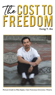 Libro The Cost To Freedom - Do, Cong T.