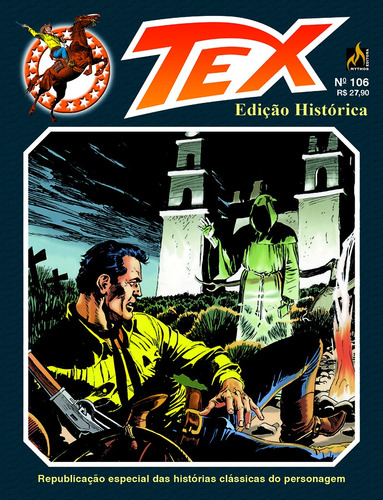 Tex edição histórica Nº 106, de Bonelli, Gian Luigi. Editora Edições Mythos Eireli, capa mole em português, 2015