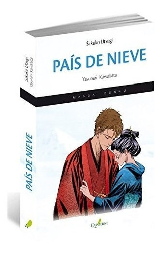 Pais De Nieve - Manga - Kawabata - Quaterni - #d