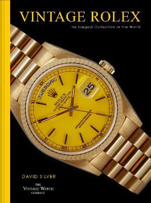 Libro Vintage Rolex : The Largest Collection In The World...