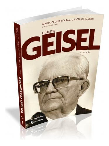 Ernesto Geisel, de Maria Celina. Editora UFSM, capa mole em português