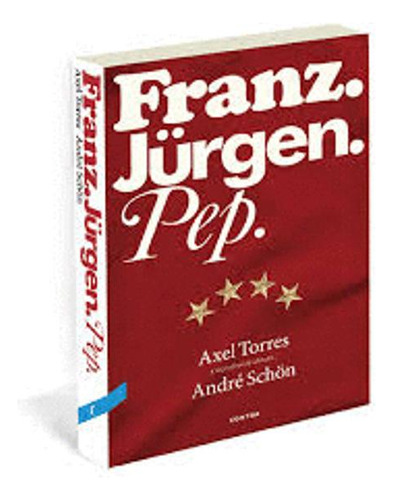 Libro Franz. Jürgen. Pep.