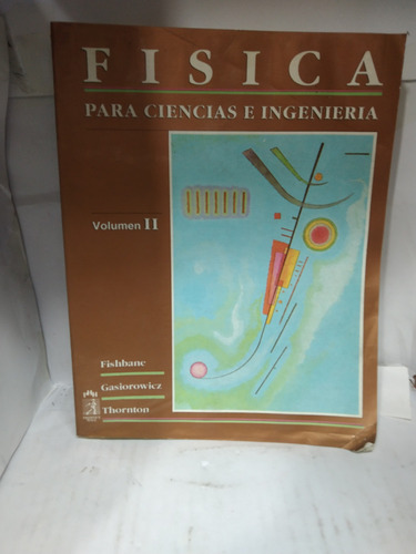 Física.  Para Ciencias E Ingenieria Vol 2