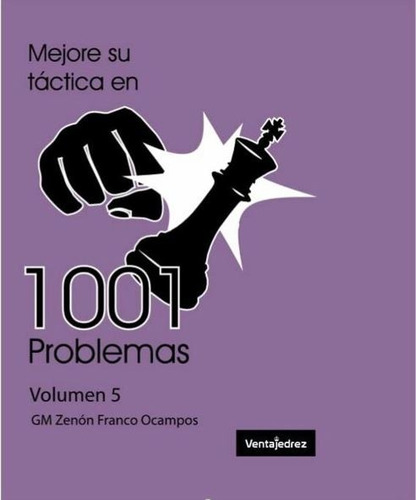 Mejore Su Tactica 1001 Problemas - 5 Libros Oferta Total