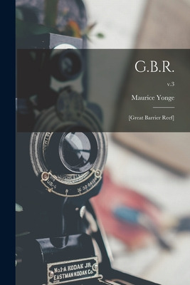 Libro G.b.r.: [great Barrier Reef]; V.3 - Yonge, Maurice