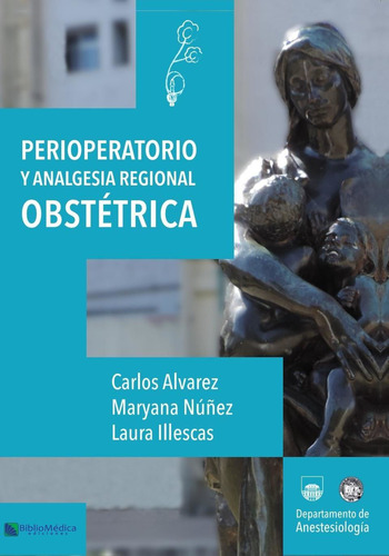 Perioperatorio Y Analgesia Regional En Obstetricia