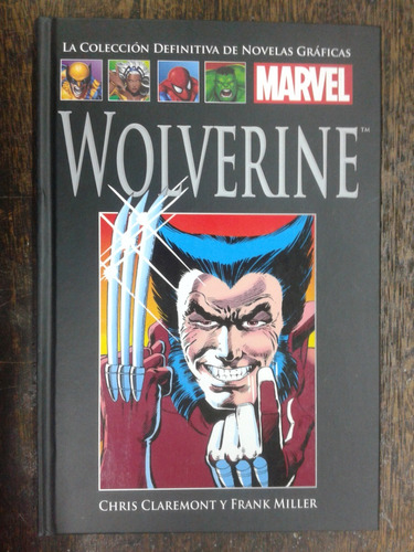 Wolverine * Chris Claremont Y Frank Miller * Marvel *