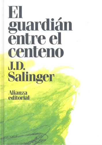 Guardian Entre El Centeno,el - Salinger, J. D.