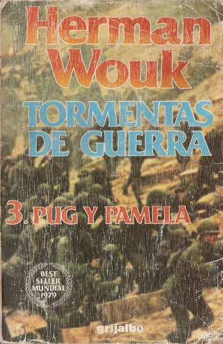 Tormentas De Guerra Tomo 3 Pug Y Pamela - Wouk - Grijalbo