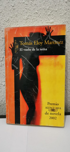 Tomas Eloy Martinez - El Vuelo De La Reina