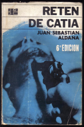 Retén De Catia, De Juan Sebastián Aldana