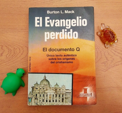 El Evangelio Perdido ( El Documento Q ) / Original