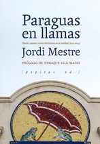 Comprar Libro Paraguas En Llamas De Mestre, Jordi Pepitas De Calabaz