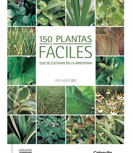 150 Plantas Faciles Manuales Jardin - Cane - Catapulta Libro