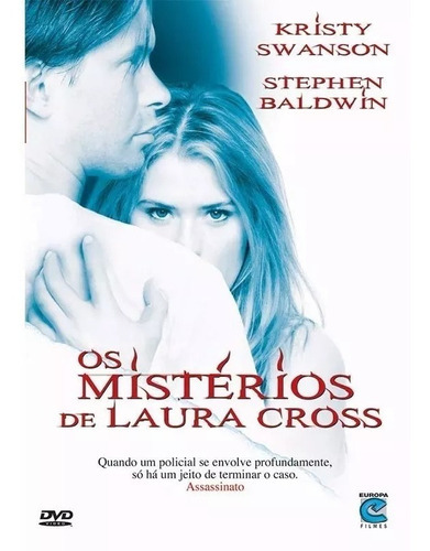 Os Mistérios De Laura Cross - Dvd - Stephen Baldwin - Kristy Swanson