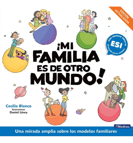Mi Familia Es De Otro Mundo - Cecilia Blanco