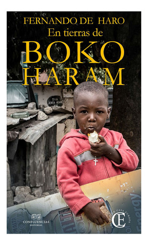 Libro En Tierras De Boko Haram - Fernando De Haro