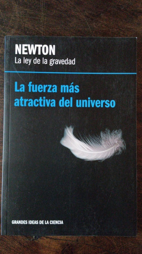 La Ley De La Gravedad - Newton - R B A