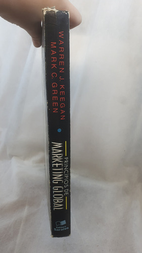 Livro Princípios De Marketing Global - Warren J. Keegan ; Mark C. Green - Editora Saraiva (Usado)