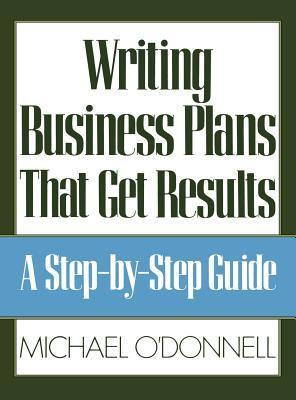 Libro Writing Business Plans That Get Results - Odonnell