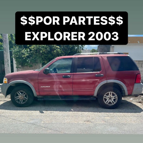 Vendo Por Partes Explorer 2003