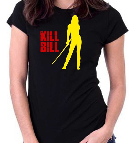 Remera Mujer Kill Bill 100% Algodón Calidad Premium