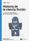 Historia De La Ciencia Ficcion Y Sus Relaciones Con Las Maqu